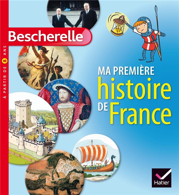 Bescherelle : ma première histoire de France