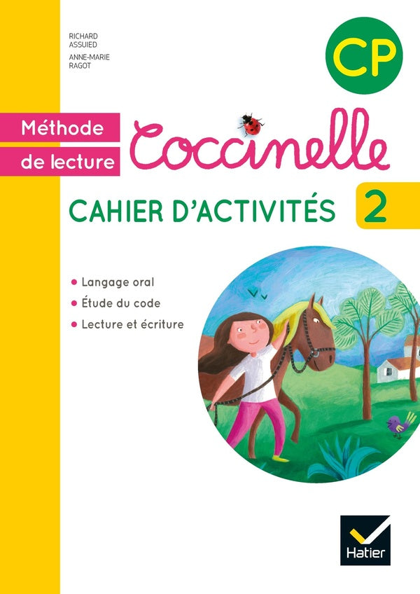 COCCINELLE : cahier d'activités Tome 2 ; méthode de lecture ; CP (édition 2015)