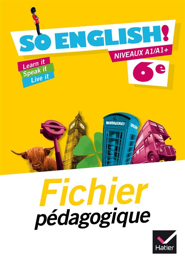 SO ENGLISH! : anglais ; 6e ; fichier pédagogique (édition 2015)