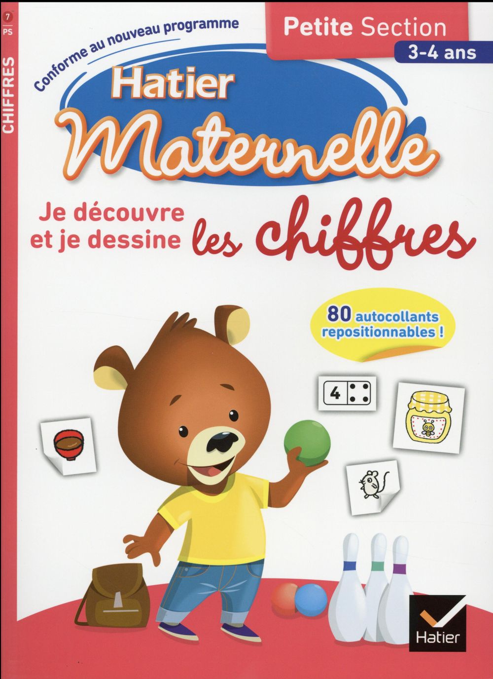 Hatier maternelle : je découvre et je dessine les chiffres ; petite section