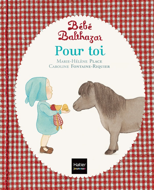 Bébé Balthazar : pour toi