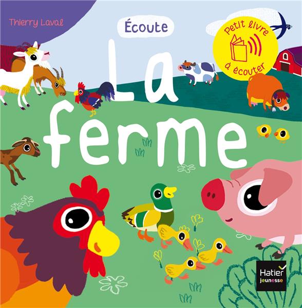écoute la ferme