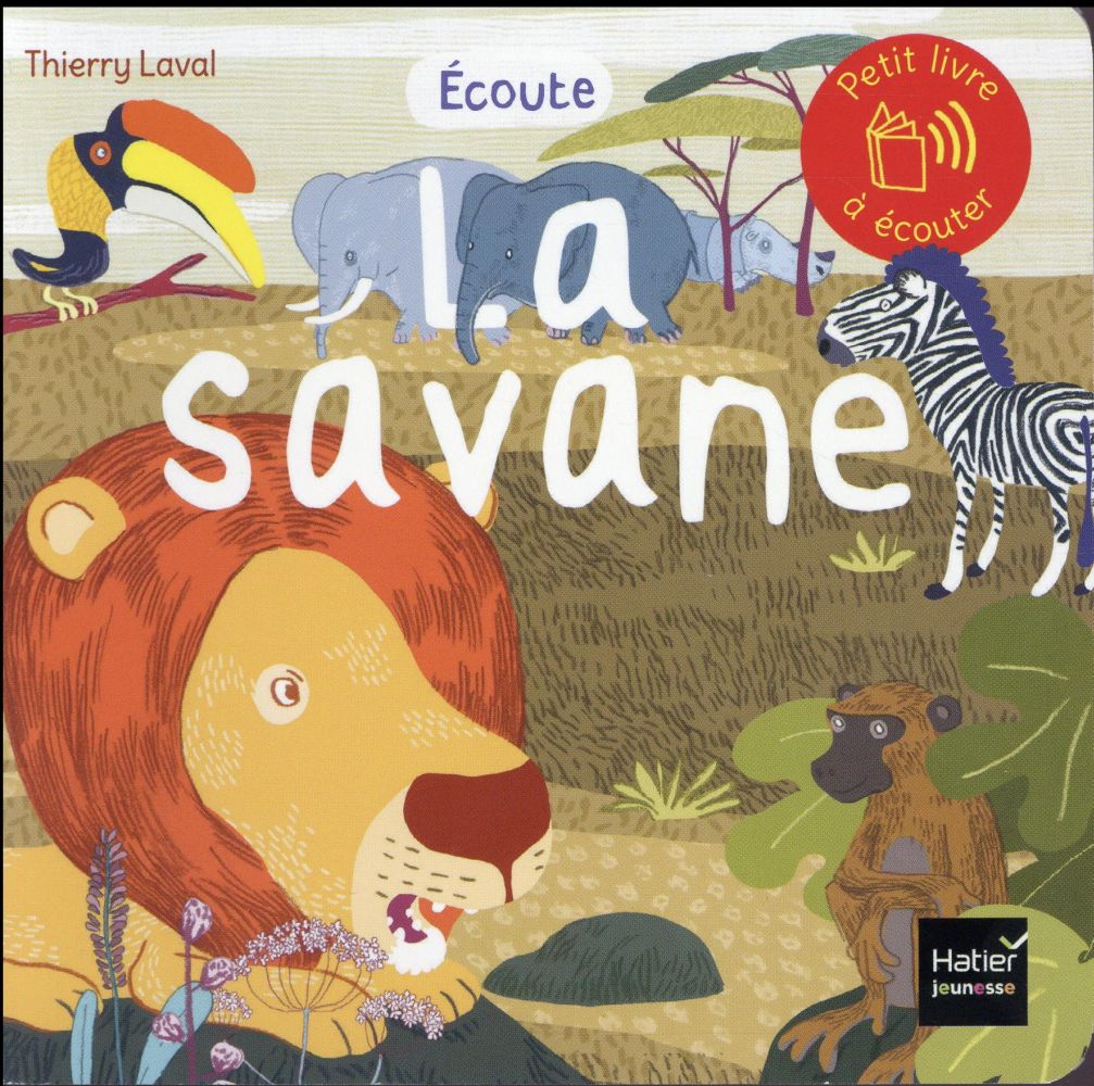 écoute la savane