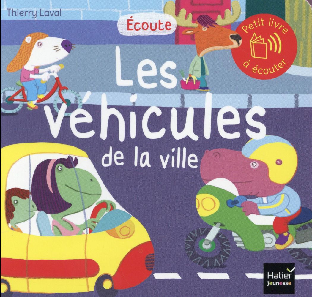 écoute les véhicules de la ville