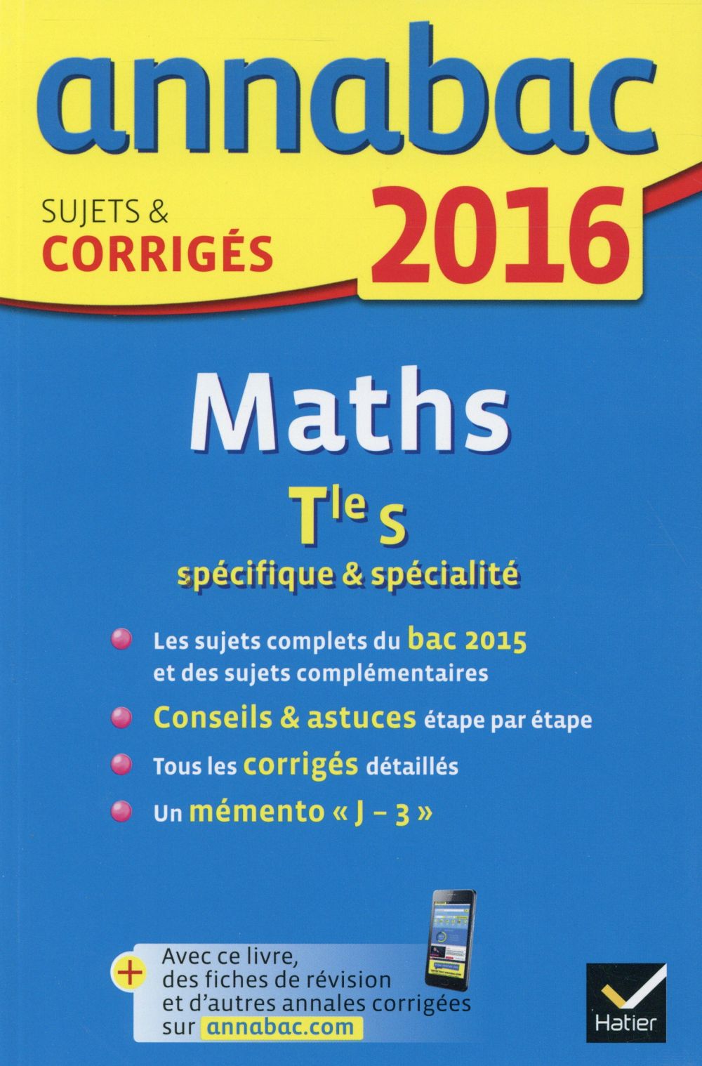 Annabac : maths ; terminale S (édition 2016)