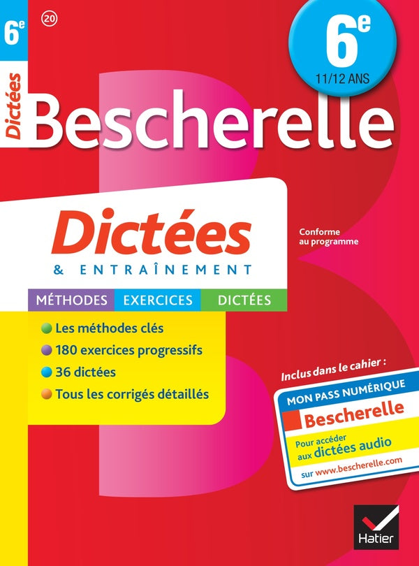 Bescherelle : dictées ; 6ème