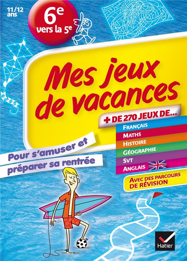 Mon cahier de jeux et de révisions ; 6ème