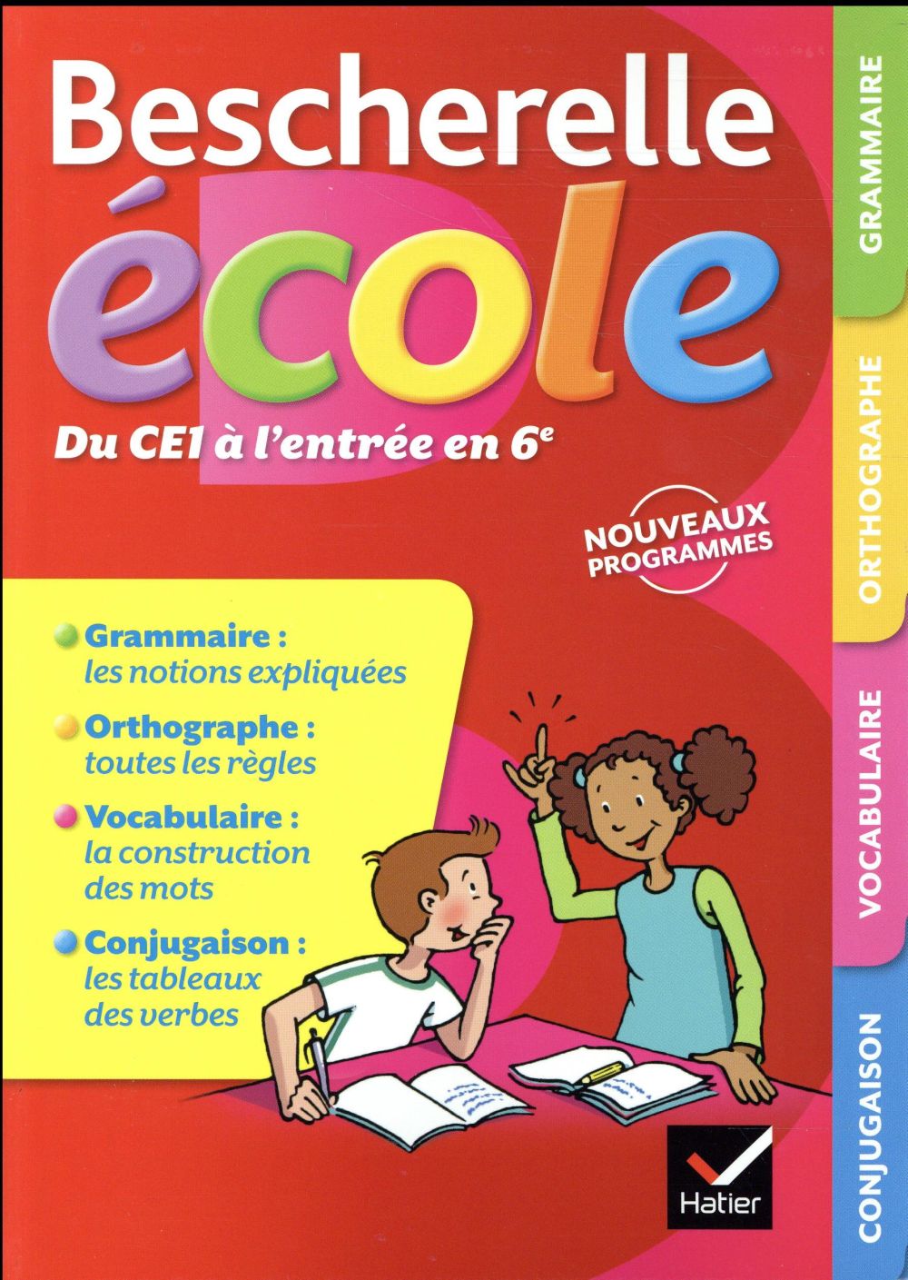 Bescherelle : école ; du CE1 à l'entrée en 6e