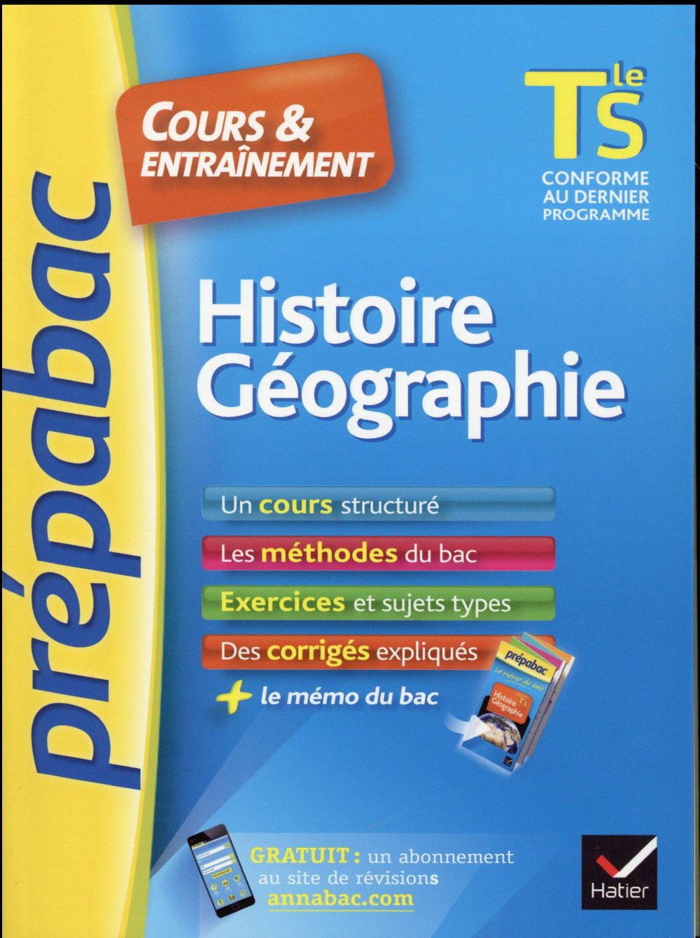 Prépabac cours & entraînement : histoire-géographie ; terminale S