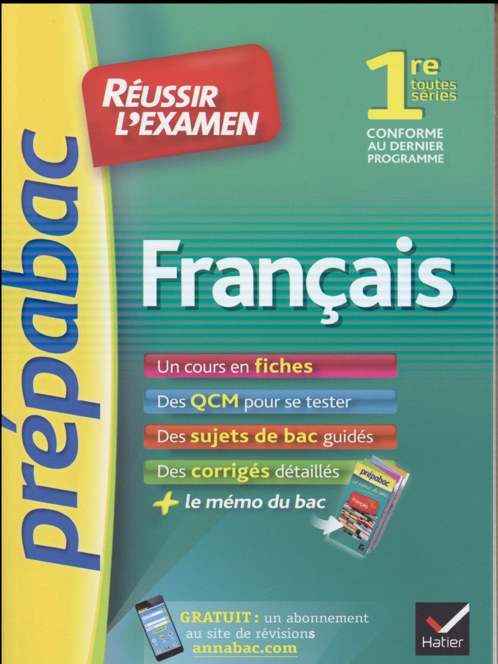 PREPABAC EXAMENS : français ; 1ère toute séries