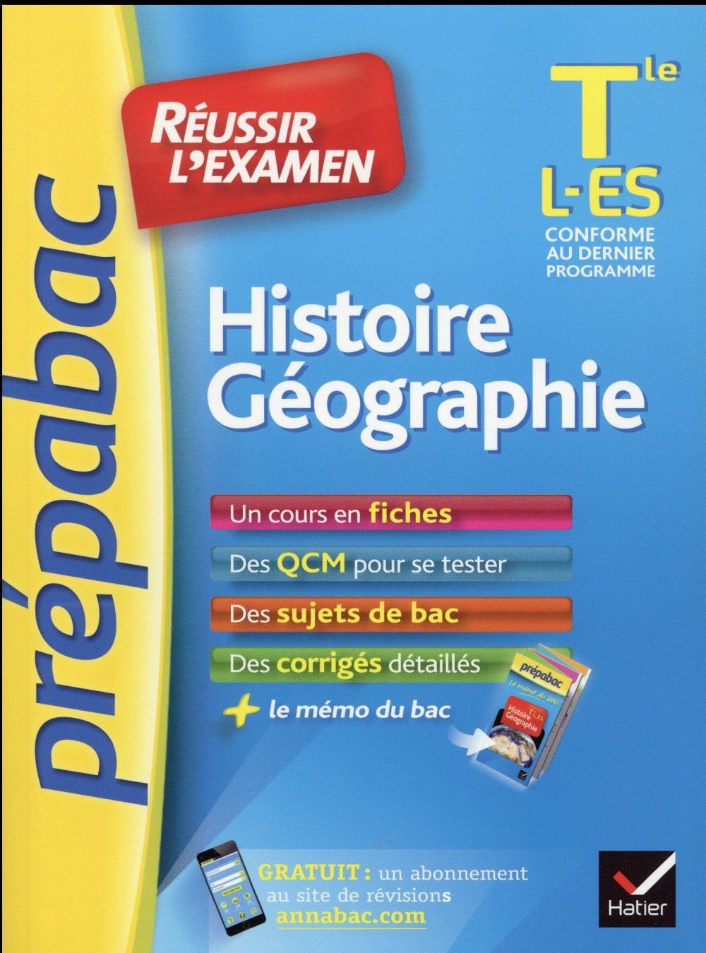 PREPABAC EXAMENS : histoire-géographie ; Tle L, ES