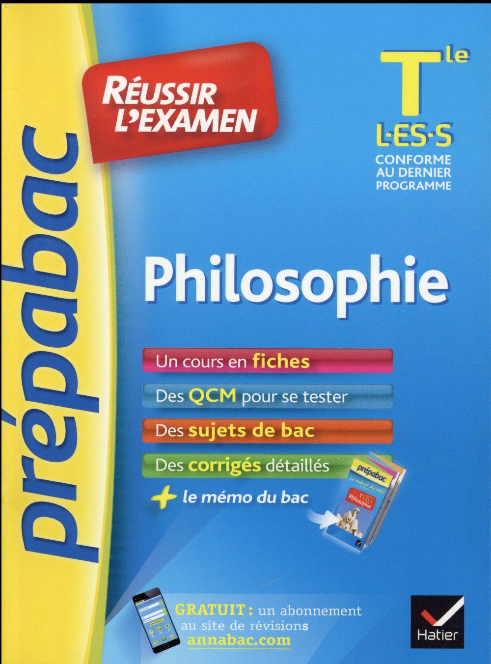 PREPABAC EXAMENS : philosophie ; Tle L, ES, S
