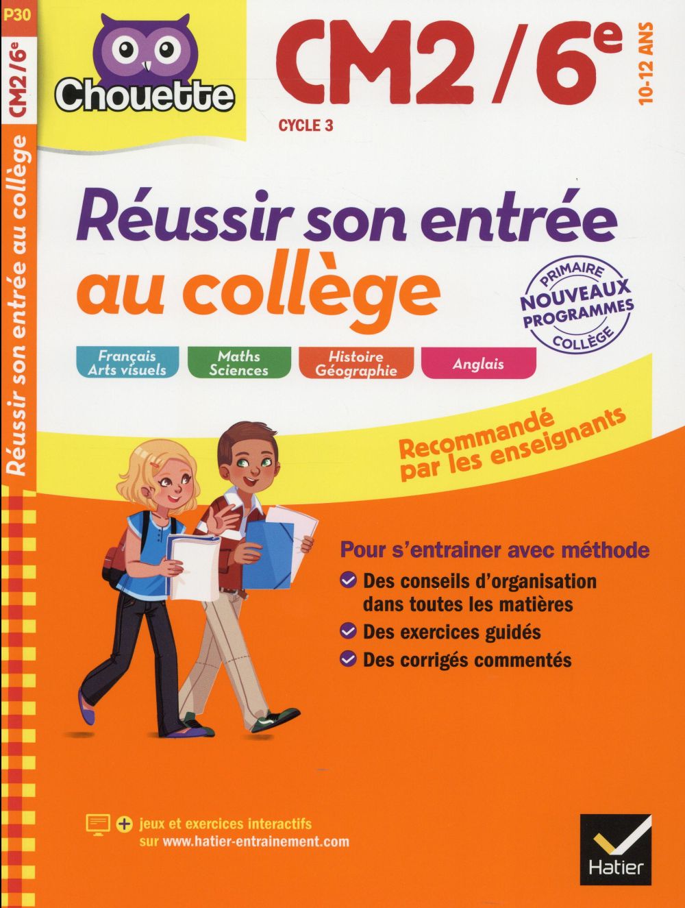 Chouette entraînement : réussir son entrée au collège ; CM2/6ème