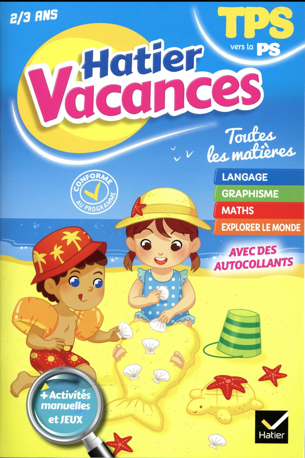 Hatier vacances : de la toute petite section vers la petite section