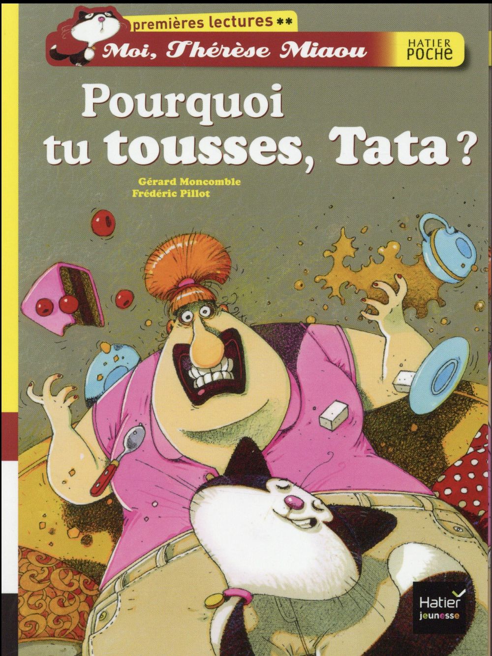Moi, Thérèse Miaou : pourquoi tu tousses, tata ?
