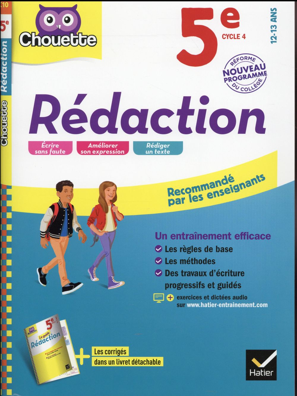 Chouette entraînement : rédaction ; 5ème (édition 2016)