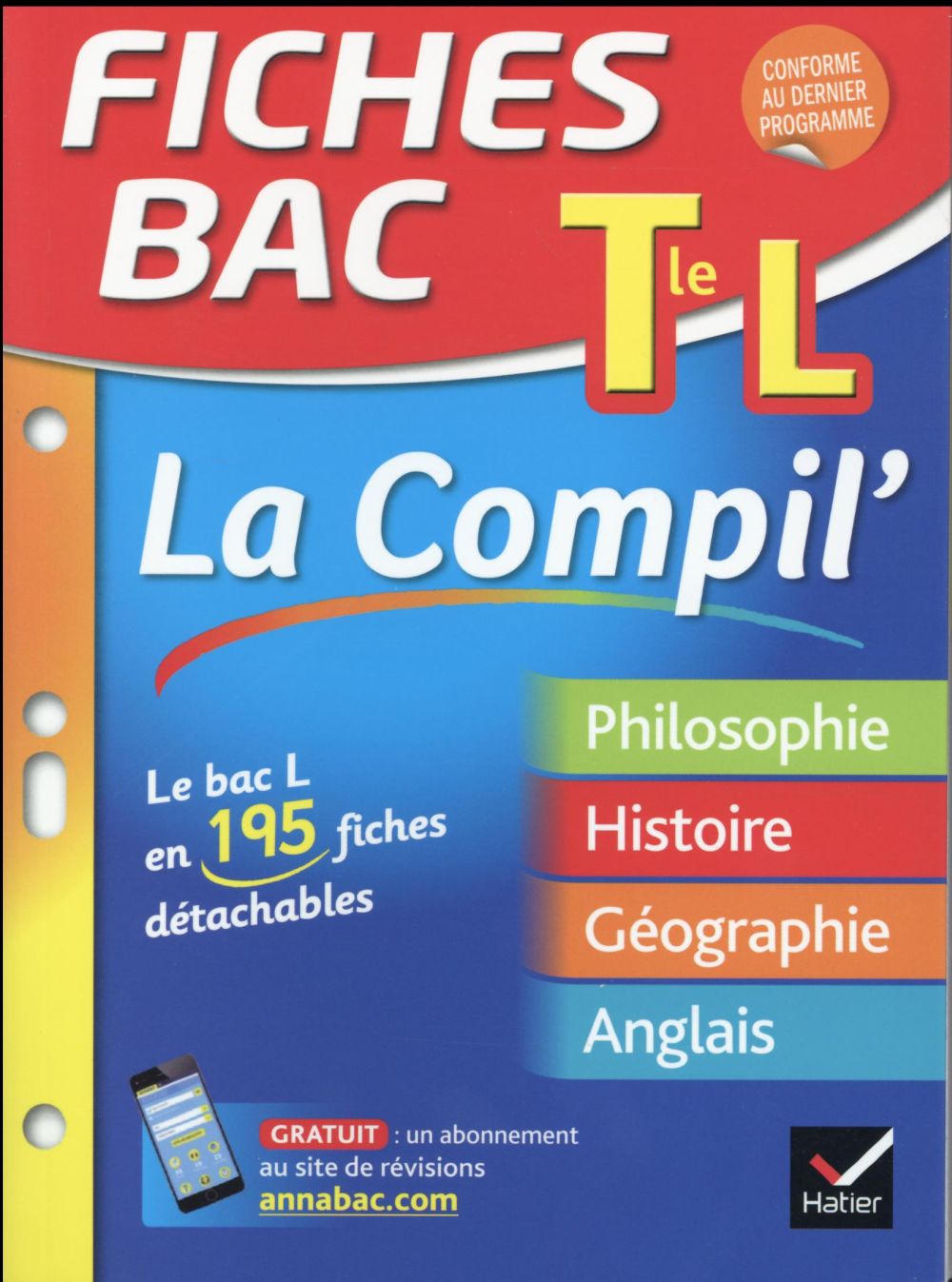 Fiches bac Tome 32 : Terminale L ; la compil'
