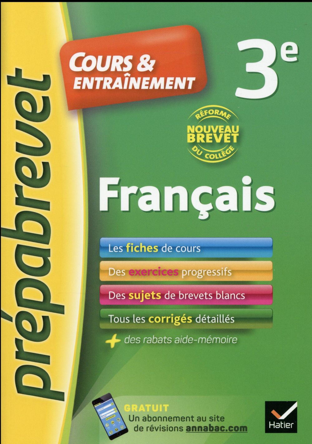 Prépabrevet cours & entraînement : français ; 3ème ; nouveau brevet