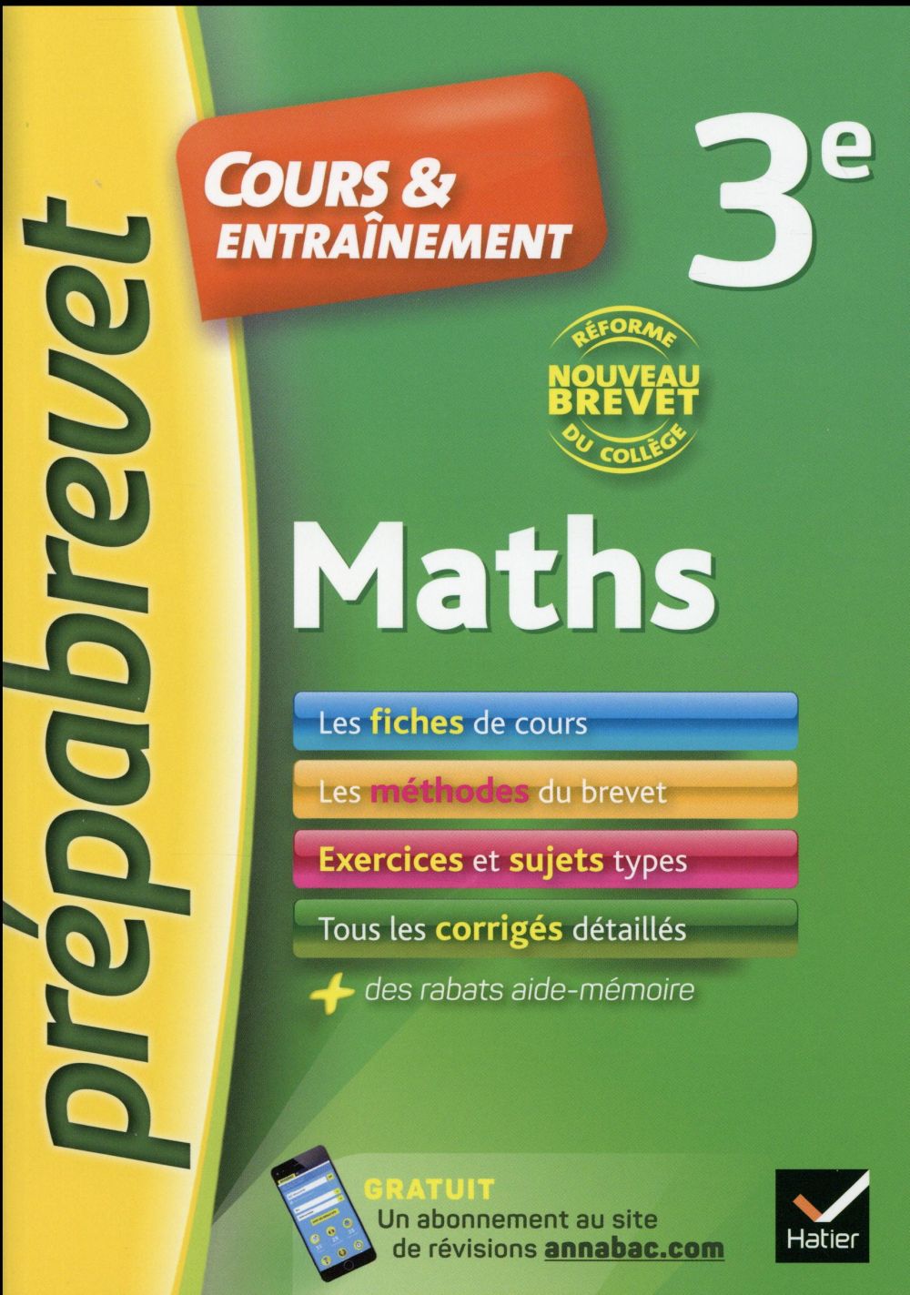 Prépabrevet cours & entraînement : maths ; 3ème ; nouveau brevet