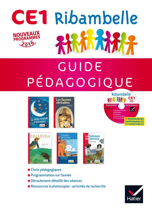 Ribambelle : CE1 ; série rouge ; guide pédagogique + cd rom (édition 2016)
