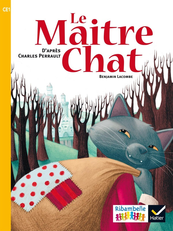 Ribambelle : le maître chat ; CE1