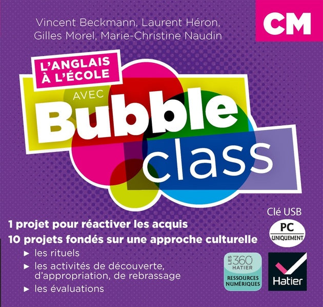 L'anglais à l'école avec Bubble class ; CM (édition 2018)