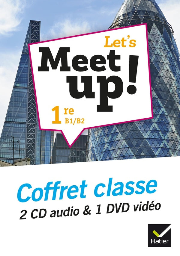 Let's meet up ! : anglais ; 1re ; B1>B2 ; coffret classe (édition 2019)