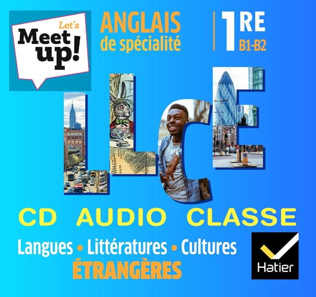 Let's meet up ! : anglais ; 1re ; B1>B2 ; coffret CD classe LLCE (édition 2019)