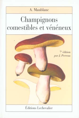 Champignons comestibles et veneneux