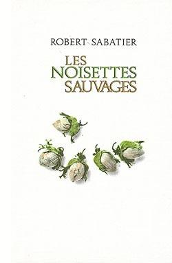 Les noisettes sauvages