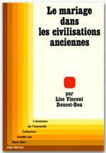 Le mariage dans les civilisations anciennes