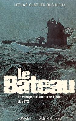 Le bateau ; un voyage aux limites de l'enfer ; le Styx