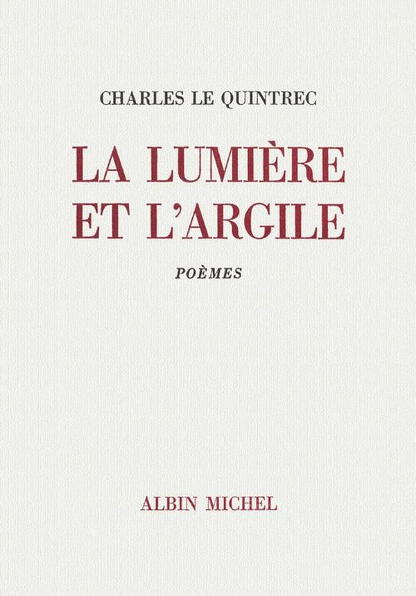 La lumière et l'argile