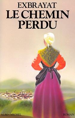 Le Chemin perdu : Les Bonheurs courts - tome 2