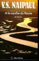 A la courbe du fleuve