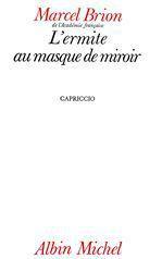 L'ermite au masque de miroir