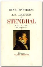 Le coeur de Stendhal Tome 1