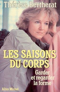 Les saisons du corps. garder et regarder la forme
