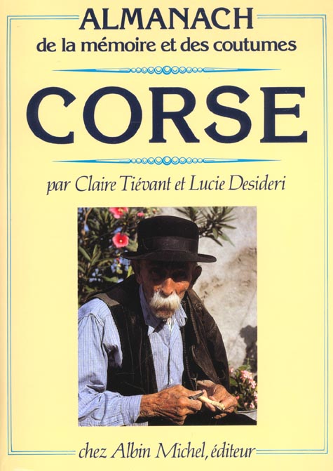 Almanach de la mémoire et des coutumes de la corse