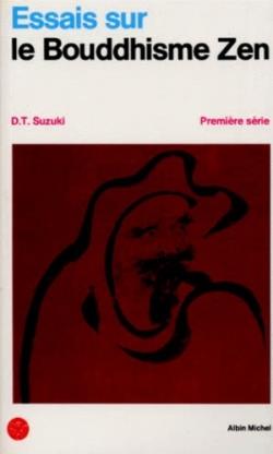 Essais sur le bouddhisme zen Tome 1