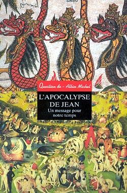 L'apocalypse de Jean ; un message pour notre temps