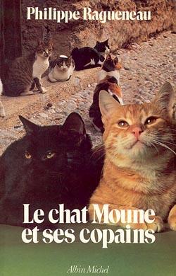 Le chat Moune et ses copains