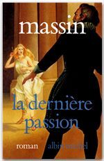 La dernière passion