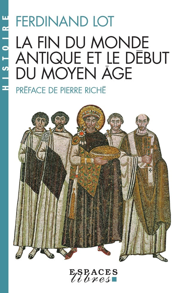 La fin du monde antique et le début du moyen âge