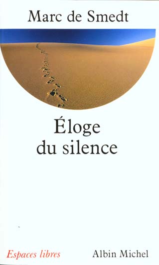 éloge du silence