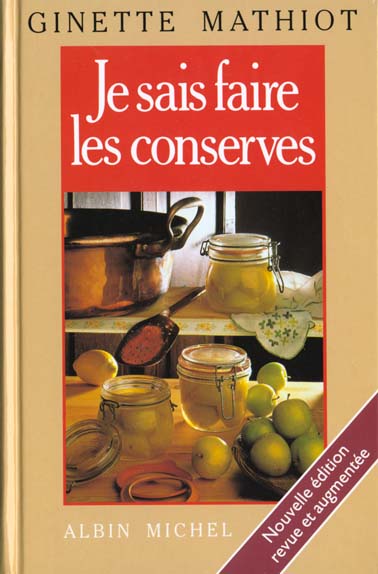 Je sais faire des conserves