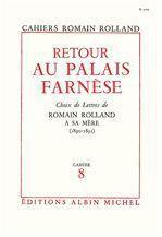 Retour au palais farnese - choix de lettres de romain rolland a sa mere (1890-1891), cahier n 8
