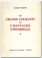 Les grands courants de l'histoire universelle Tome 2