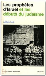 Les prophètes d'Israel et les débuts du judaisme