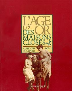 L'âge d'or des maisons closes